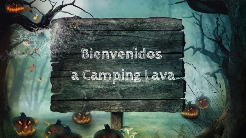 Bienvenida de Halloween en el Camping Lava